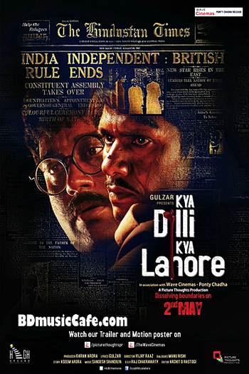  de Filme Kya Dilli Kya Lahore (2014)