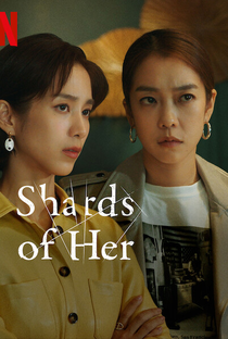 Shards Of Her - Poster / Capa / Cartaz - Oficial 4
