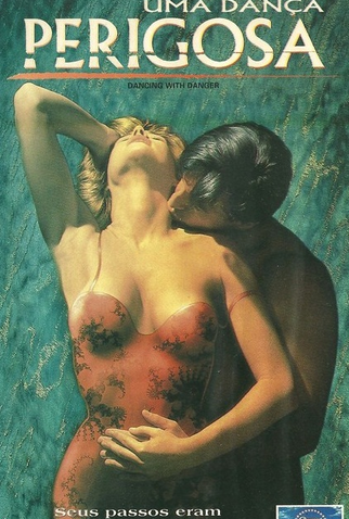 Poster 2 de Filme Uma Dança Perigosa (1994)