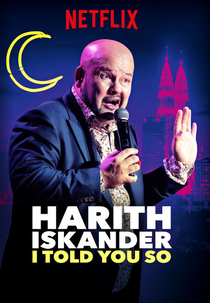 Harith Iskander: I Told You So (Harith Iskander: I Told You So)