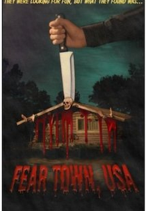 Fear Town, USA (Fear Town, USA)