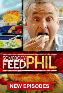 Somebody Feed Phil (4ª Temporada) - Poster / Capa / Cartaz - Oficial 1