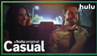 Casual Season 3 Trailer (Official)  • Casual on Hulu