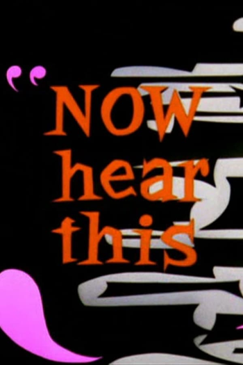 Poster de Curta Now Hear This (1963)