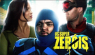 Os Super  Zeróis | Trailer Dublado