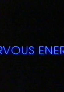 Nervous Energy (Nervous Energy)