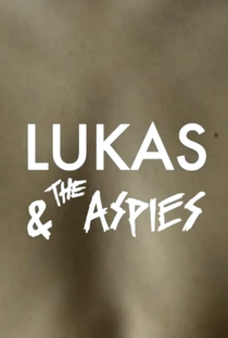 Lukas and the Aspies - Poster / Capa / Cartaz - Oficial 1