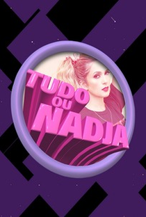 Tudo ou Nadja - Poster / Capa / Cartaz - Oficial 1