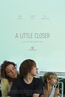 A Little Closer - Poster / Capa / Cartaz - Oficial 2