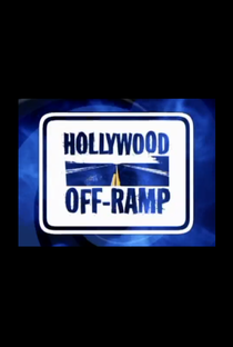 Hollywood Off-Ramp - Poster / Capa / Cartaz - Oficial 1