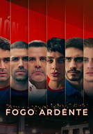 Fogo Ardente (1ª Temporada)