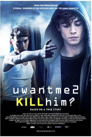 Poster 3 de Filme Uwantme2killhim? (2013)
