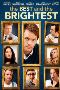 The Best and the Brightest - Poster / Capa / Cartaz - Oficial 2