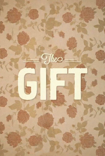 The Gift - Poster / Capa / Cartaz - Oficial 1