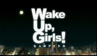 Wake Up Girls CM