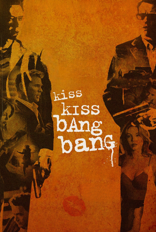 Poster 10 de Filme Beijos e Tiros (2005)