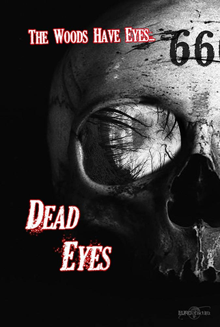 Poster 1 de Filme Dead Eyes (2013)