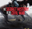 História Secreta da Guerra Civil Americana