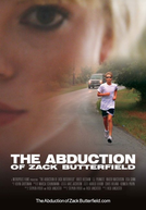 The Abduction of Zack Butterfield