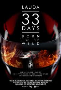 Lauda: 33 Days - Born to Be Wild - Poster / Capa / Cartaz - Oficial 1