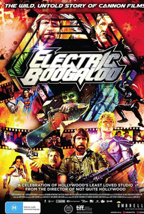 Electric Boogaloo: The Wild, Untold Story of Cannon Films - Poster / Capa / Cartaz - Oficial 3