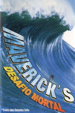 Desafio Mortal (Maverick's)