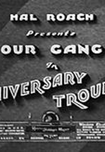 Anniversary Trouble (Anniversary Trouble)