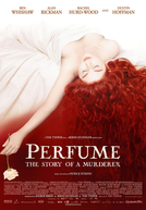 Perfume: A História de um Assassino (Perfume: The Story of a Murderer)