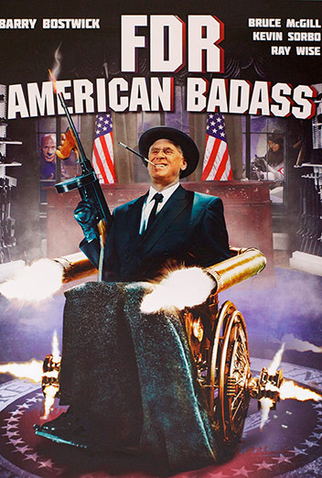 Poster 3 de Filme FDR: American Badass! (2012)