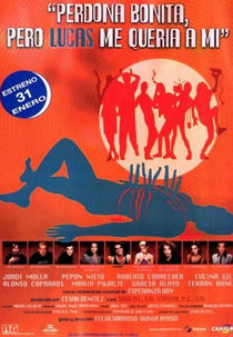 Perdona bonita, pero Lucas me quería a mí (Perdona bonita, pero Lucas me quería a mí)