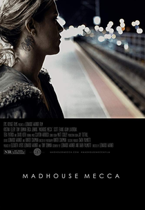 Madhouse Mecca (Madhouse Mecca)