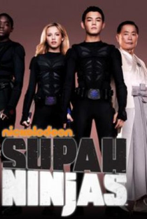 Supah Ninjas (1ª Temporada) - Poster / Capa / Cartaz - Oficial 1