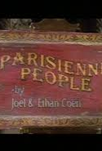Parisienne People by Joel & Ethan Coen - Poster / Capa / Cartaz - Oficial 1