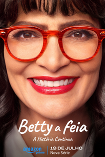 Betty A Feia: A História Continua - Poster / Capa / Cartaz - Oficial 1
