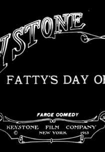 Fatty's Day Off (Fatty's Day Off)