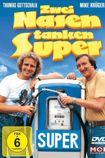 Poster de Filme Zwei Nasen tanken Super (1984)