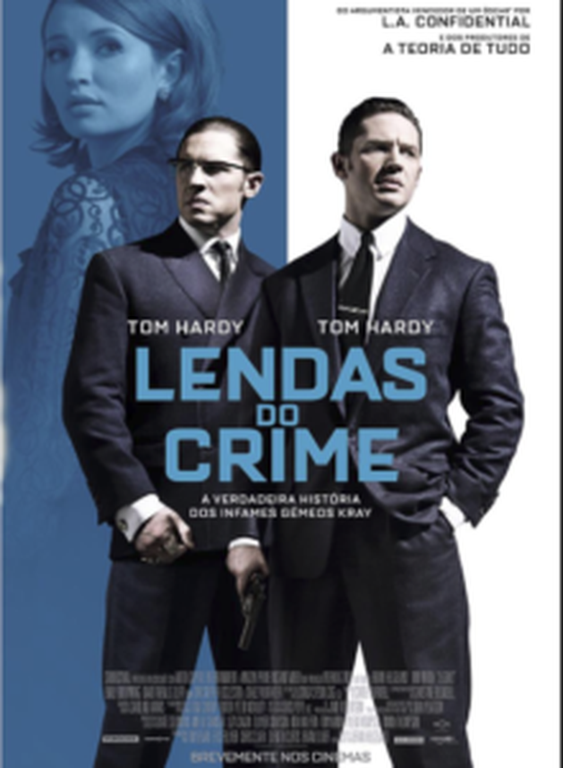 Crítica: Lendas do Crime (“Legend”) | CineCríticas