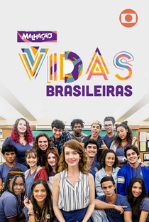 Malhação Vidas Brasileiras - Poster / Capa / Cartaz - Oficial 1