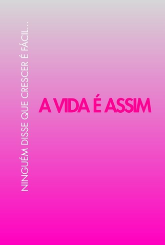 Poster 2 de Filme A Vida É Assim (2011)