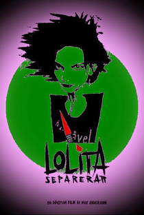 Lolita Separerar - Poster / Capa / Cartaz - Oficial 2