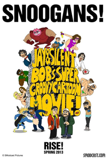 Jay & Silent Bob’s Super Groovy Cartoon Movie - Poster / Capa / Cartaz - Oficial 1
