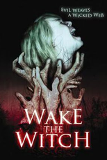 Wake The Witch (Wake The Witch)