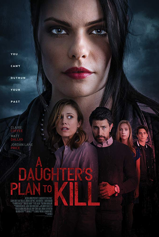 Poster 1 de Filme A Daughter's Plan To Kill (2019)