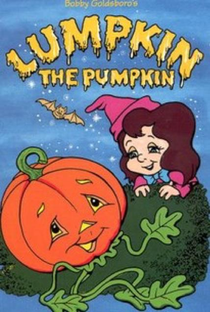 Lumpkin the Pumpkin - Poster / Capa / Cartaz - Oficial 1