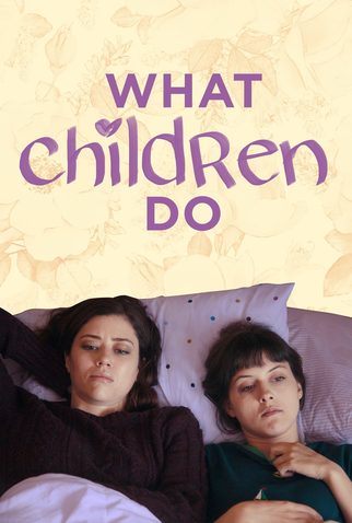 Poster 2 de Filme What Children Do (2017)