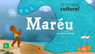 Curta-metragem Maréu