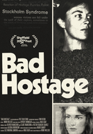 Bad Hostage