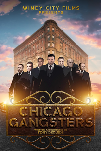 Chicago Gangsters - Poster / Capa / Cartaz - Oficial 1