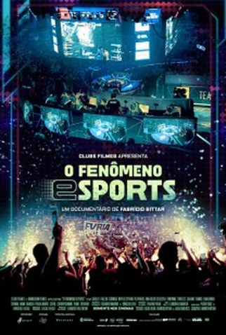 Poster 1 de Filme O Fenômeno eSports (2024)