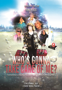 Who's Gonna Take Care of Me? (Who's Gonna Take Care of Me?)